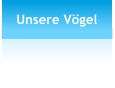 Unsere Vgel